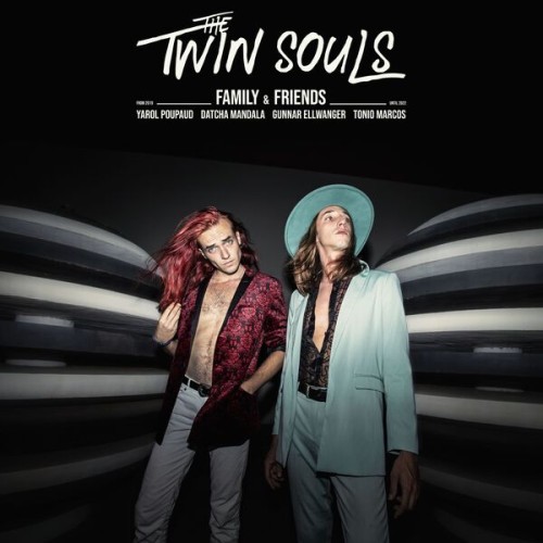 The Twin Souls - Family & Friends (2024) Download