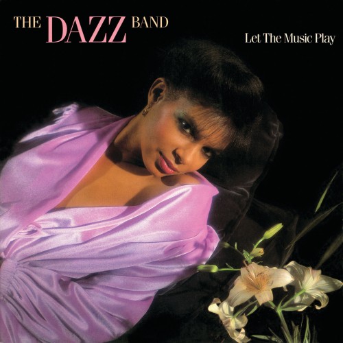 The Dazz Band – Let The Music Play (1981)