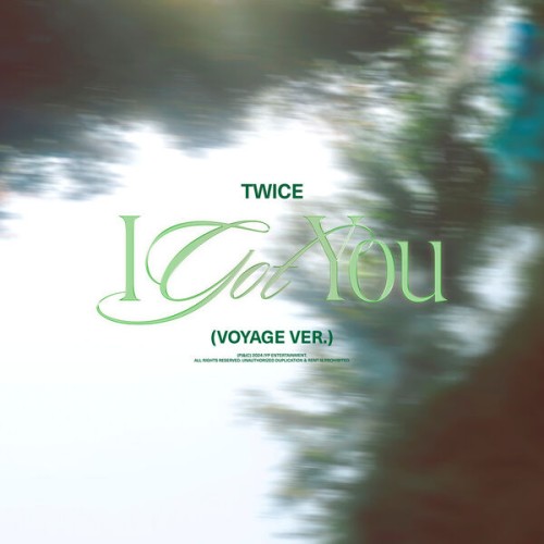 Twice – I GOT YOU (Voyage ver.) (2024) [16Bit-44.1kHz] FLAC [PMEDIA] ⭐️