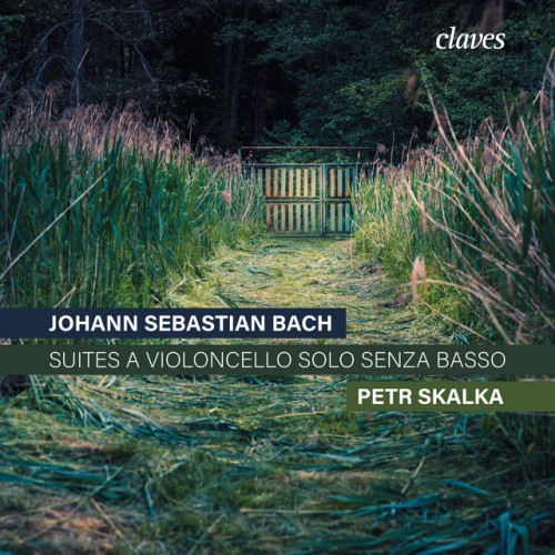 Petr Skalka – 6 Suites a Violoncello solo senza Basso (2024) [24Bit-96kHz] FLAC [PMEDIA] ⭐️