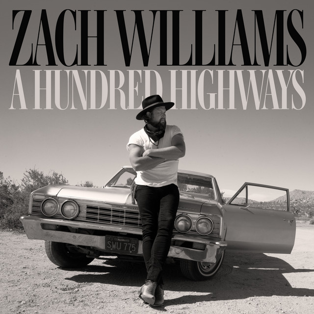 Zach Williams - A Hundred Highways  (Extended Edition) (2022) [24Bit-48kHz] FLAC [PMEDIA] ⭐️ Download