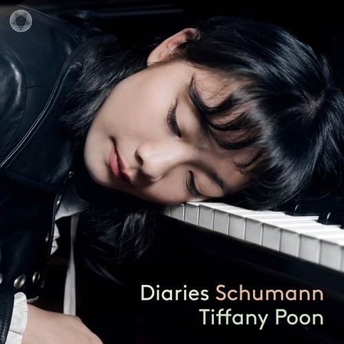 Tiffany Poon – Diaries: Schumann (2024)