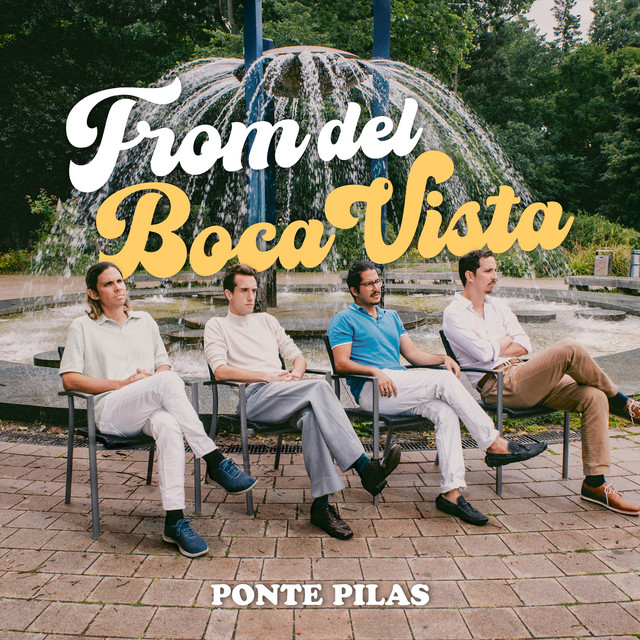 Ponte Pilas - From Del Boca Vista (2024) [24Bit-48kHz] FLAC [PMEDIA] ⭐️