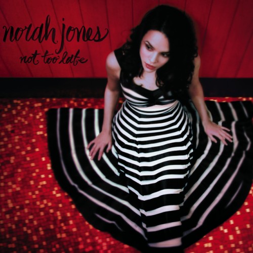 Norah Jones-Not Too Late-24BIT-192KHZ-WEB-FLAC-2007-OBZEN