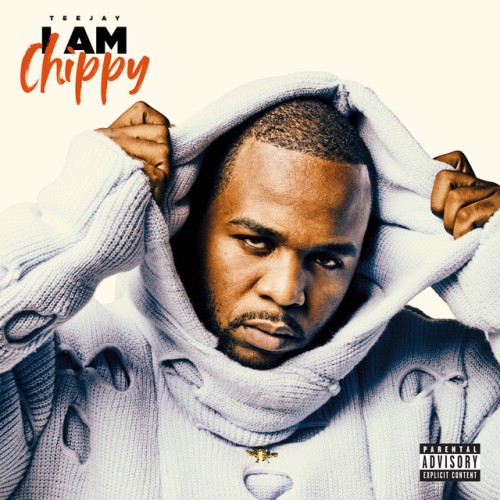 Teejay - I AM CHIPPY (2024) Download