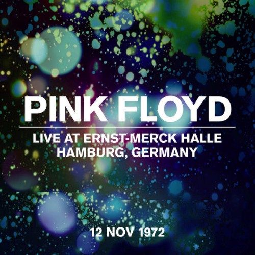 Pink Floyd-Live At Ernst-Merck Halle 12 Nov 1972-24-44-WEB-FLAC-2022-OBZEN