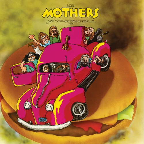 Frank Zappa and The Mothers Of Invention-Just Another Band From L.A.-24-192-WEB-FLAC-REMASTERED-2021-OBZEN