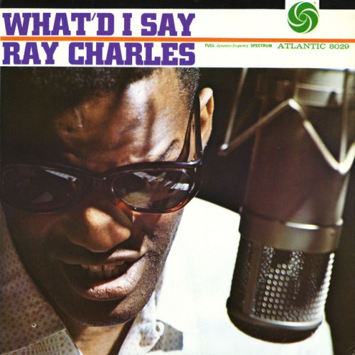 Ray Charles-Whatd I Say-REMASTERED-24BIT-192KHZ-WEB-FLAC-2011-OBZEN