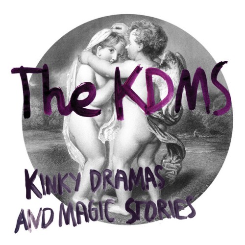 The KDMS-Kinky Dramas And Magic Stories-(GOMMA165CD)-16BIT-WEB-FLAC-2012-BABAS
