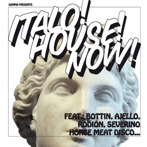 Various Artists – Italo House Now (2010)