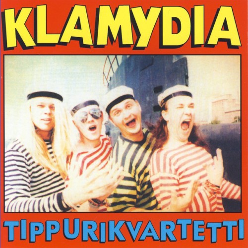 Klamydia – Tippurikvartetti (1994)