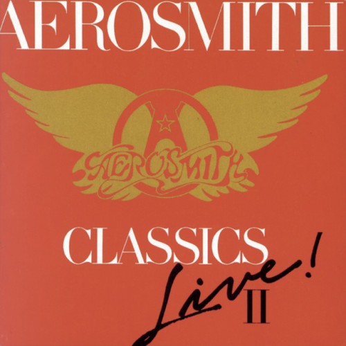 Aerosmith – Classics Live II (2015)