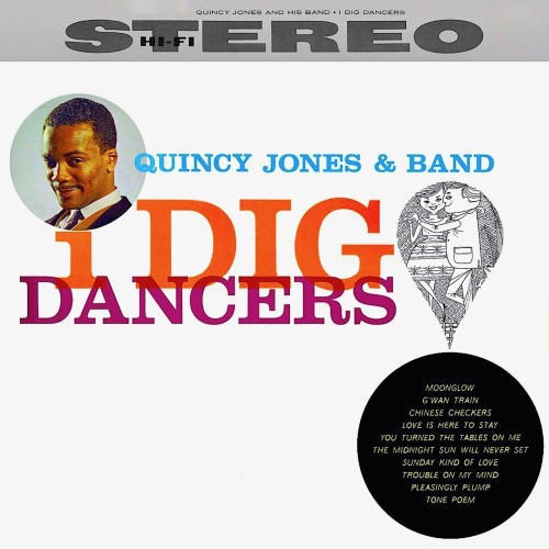 Quincy Jones and Band - I Dig Dancers! (2019) Download