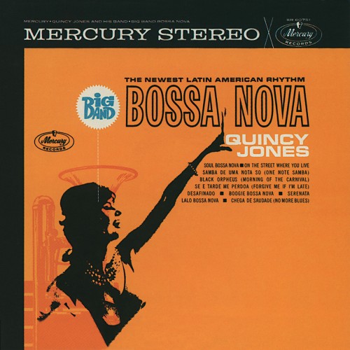 Quincy Jones And His Orchestra - Big Band Bossa Nova (2014) Download