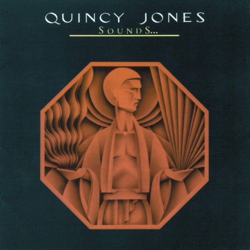 Quincy Jones – Sounds… And Stuff Like That! (1978)