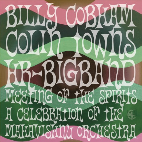 Billy Cobham-Meeting Of The Spirits (A Celebration Of The Mahavishnu Orchestra)-24BIT-44KHZ-WEB-FLAC-2006-OBZEN