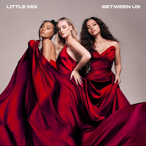 Little Mix-Between Us (The Experience)-24BIT-WEB-FLAC-2021-TVRf