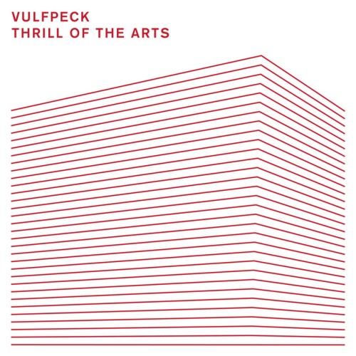 Vulfpeck – Thrill of the Arts (2015)