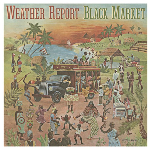 Weather Report – Black Market (2002)
