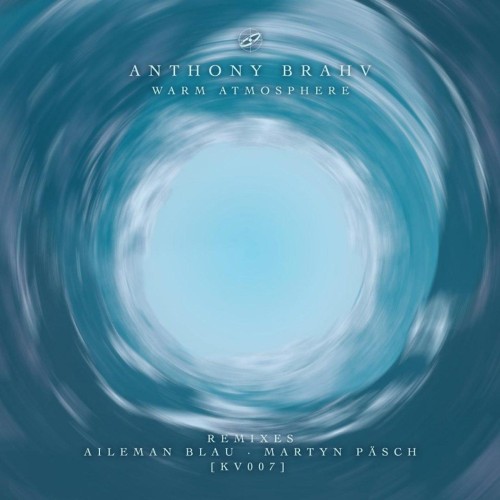 Anthony Brahv - Warm Atmosphere (2019) Download