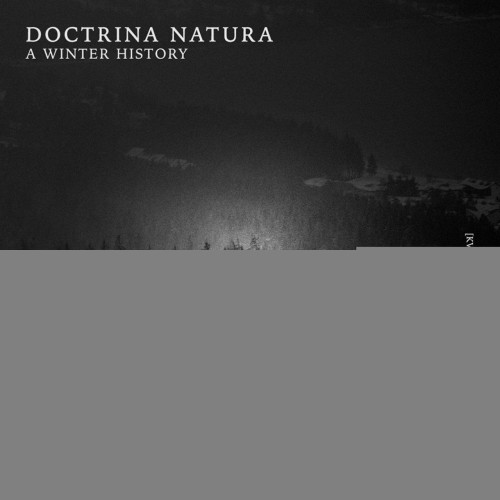 Doctrina Natura – A Winter History (2019)