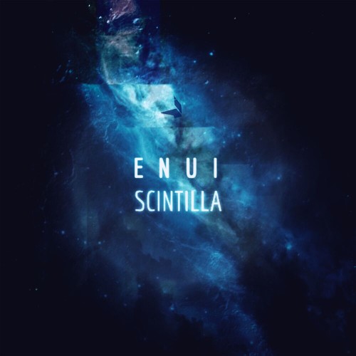 Enui – Scintilla (2017)