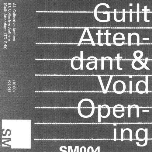 Guilt Attendant & Void Opening – Collective Anthem (2018)