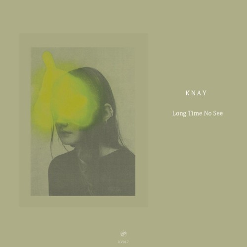 Knay – Long Time No See (2021)