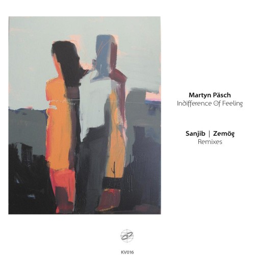 Martyn Päsch - Indifference Of Feeling (2020) Download