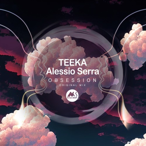 Teeka & Alessio Serra – Obsession (2024)