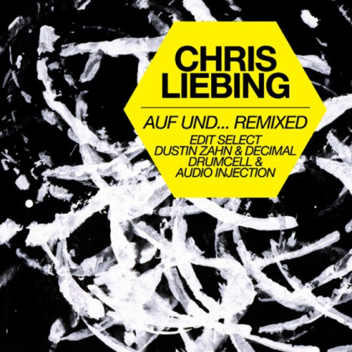 Chris Liebing - Auf und... Remixed (2010) Download