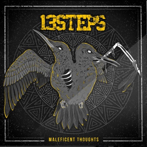 13 Steps – Maleficent Thoughts (2016)