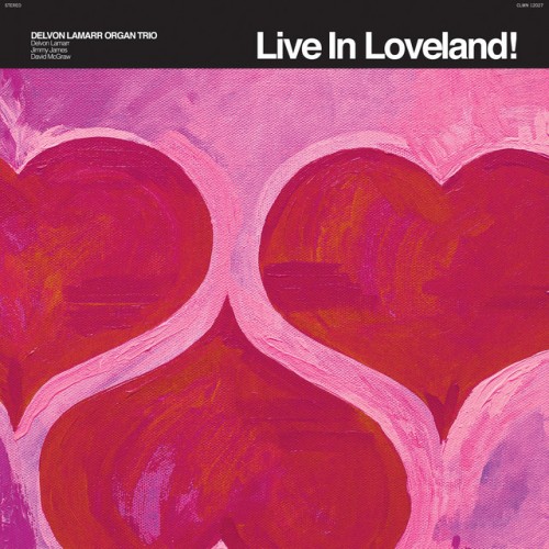 Delvon Lamarr Organ Trio - Live In Loveland! (2021) Download