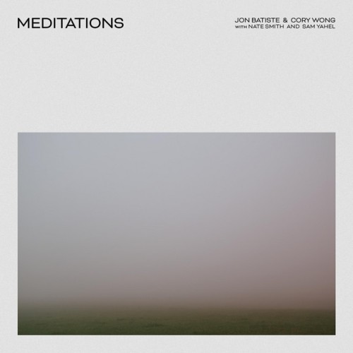 Cory Wong and Jon Batiste-Meditations-24-48-WEB-FLAC-2020-OBZEN