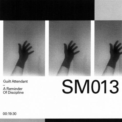 Guilt Attendant - A Reminder Of Discipline (2020) Download