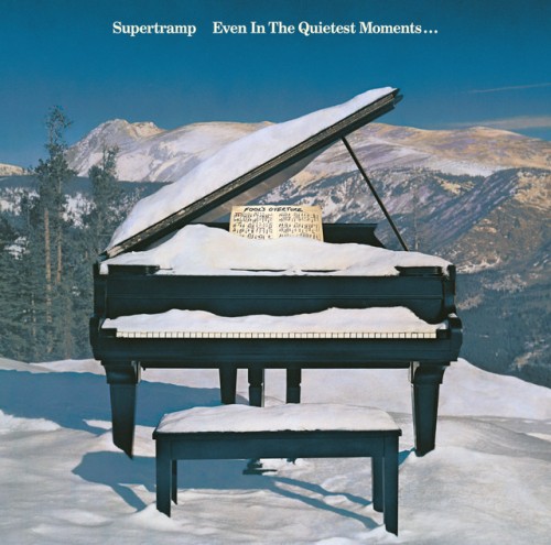 Supertramp - Even In The Quietest Moments... (2020) Download
