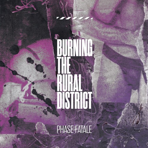 Phase Fatale-Burning The Rural District-(HOS726)-24BIT-WEB-FLAC-2022-BABAS