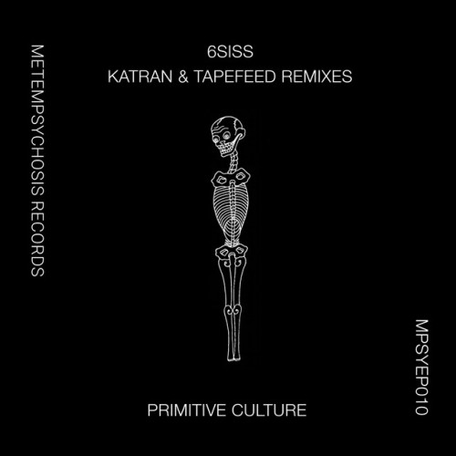 6SISS - Primitive Culture (2021) Download
