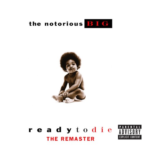 The Notorious B.I.G. – Ready To Die (1994)