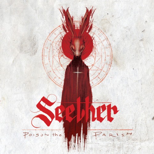 Seether – Poison The Parish (2017)