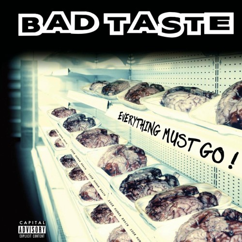 Bad Taste – Everything Must Go! (2022)