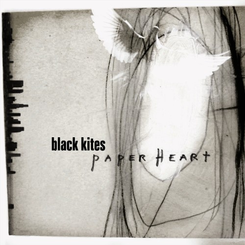 Black Kites – Paper Heart (2007)