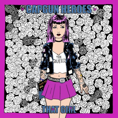 Capgun Heroes - That Girl (2021) Download