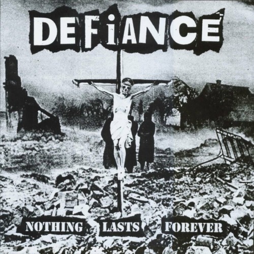 Defiance - Nothing Lasts Forever (2021) Download