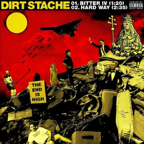 Dirt Stache – Suck On This (2022)