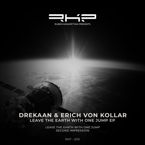 Drekaan & Erich Von Kollar - Leave the Earth With One Jump (2024) Download
