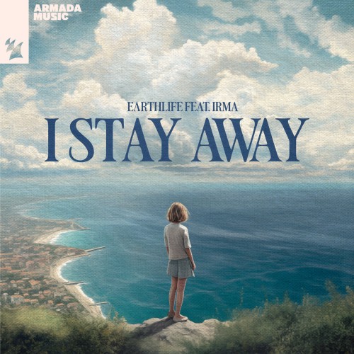 EarthLife ft Irma - I Stay Away (2024) Download