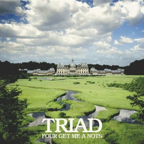 Four Get Me A Nots - Triad (2010) Download