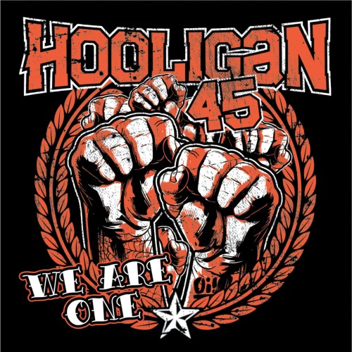 Hooligan 45 – We Are One (2019)