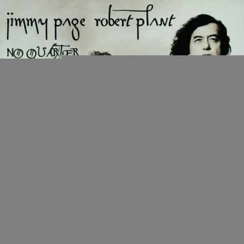 Jimmy Page & Robert Plant - No Quarter (1994) Download